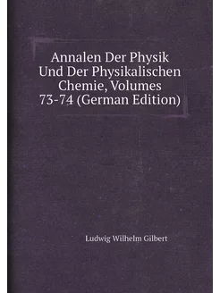 Annalen Der Physik Und Der Physikalischen Chemie, Vo