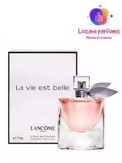 Lancome La Vie Est Belle 75 мл