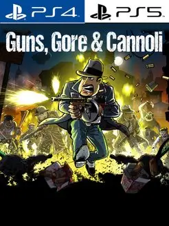 Guns Gore and Cannoli