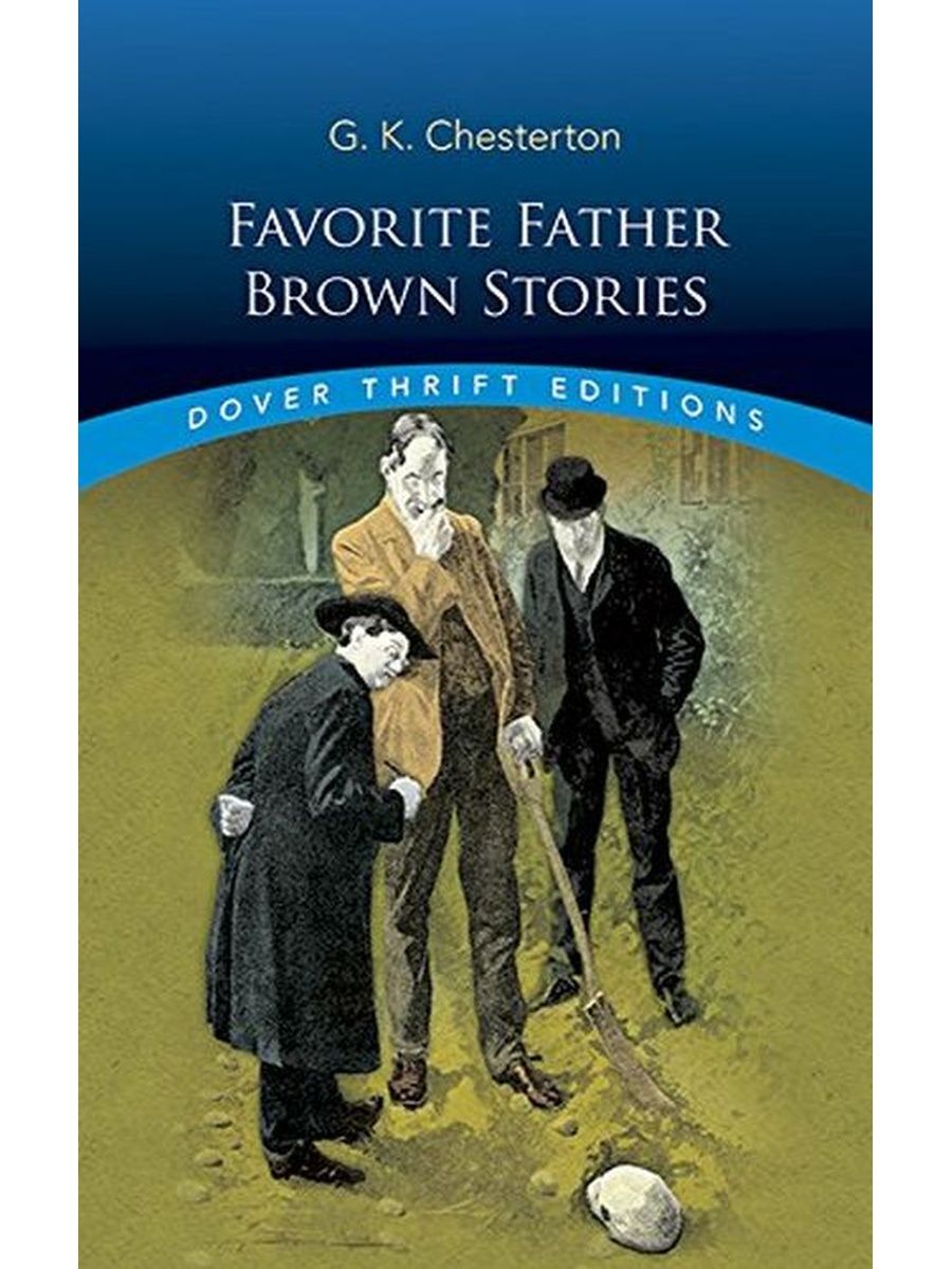 Браун честертона. Честертон с женой. Chesterton father Brown. The Secret of father Brown. The Blue Cross by g.k. Chesterton.