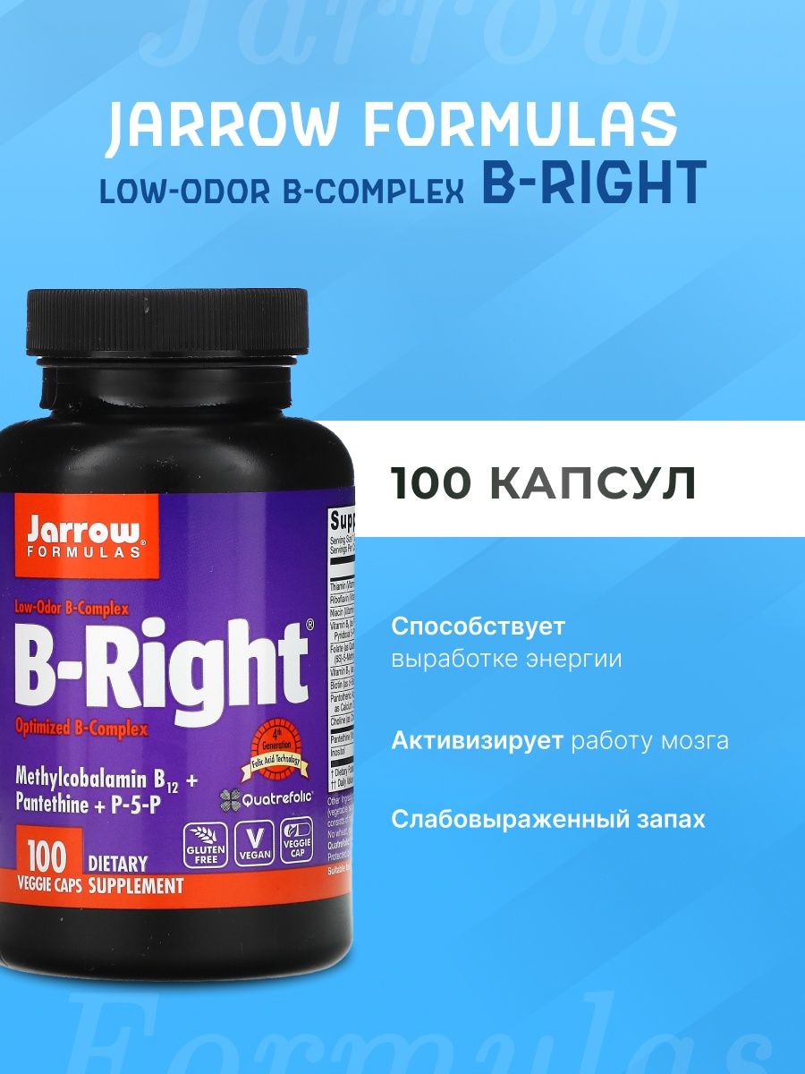 B right jarrow. Jarrow Formulas, b-right, 100 вегетарианских капсул. Jarrow Formulas b-right капсулы. Jarrow Formulas витамины b комплекс. Jarrow b9.