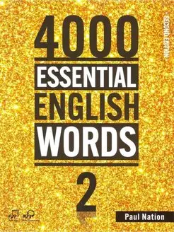 4000 Essential English Words 2. Second Edition