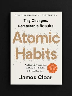 Atomic Habits атомные привычки книга на английском