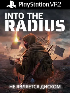 Into the Radius PS VR2