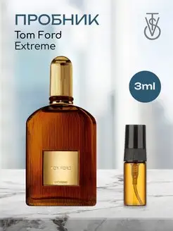 Распив отливант духов Tom Ford for Men Extreme