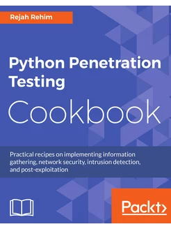 Python Penetration Testing Cookbook