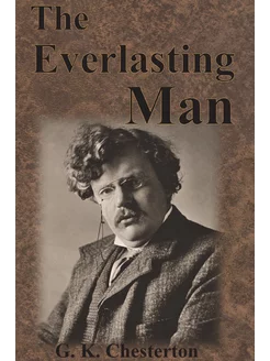 The Everlasting Man