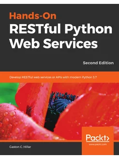 Hands-On RESTful Python Web Services