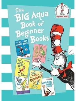 The Big Aqua Book of Beginner Books