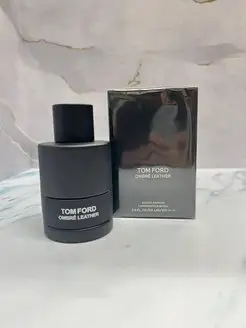 Духи Tom Ford Ombre Leather Омбре Лезер 100ml