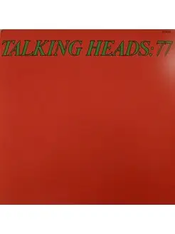 Talking Heads - Talking Heads 77