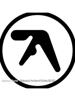 Aphex Twin - Selected Ambient Works 85-92