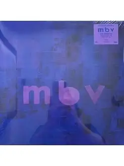 My Bloody Valentine - m b v