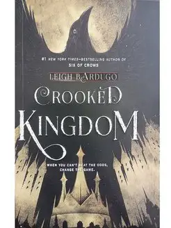 Crooked Kingdom A Sequel to Six of Crows