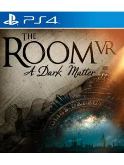 The Room VR A Dark Matter PS4 PS5 Английская версия