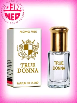 Масляные духи True Donna Настоящая Донна 6 мл