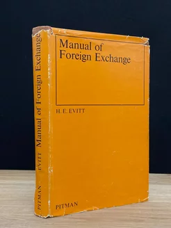 Manual of Foreign Exchange