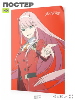 Постер аниме Zero Two по аниме Милый во Франксе А3