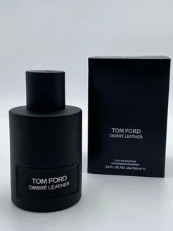 TOM FORD Ombre Leather 100 ml Том Форд Омбре Леже