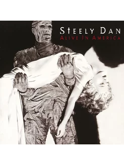 Audio CD - Steely Dan. Alive In America