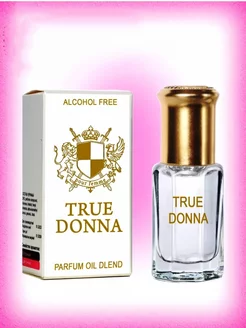 Масляные духи True Donna Настоящая Донна 6 мл