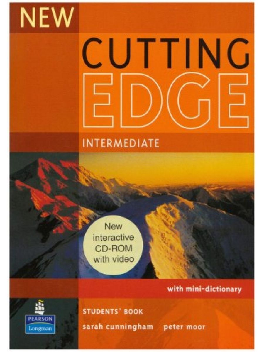 New cutting edge intermediate. Cutting Edge Intermediate. New Cutting Edge. Cutting Edge учебник. Cutting Edge Intermediate third Edition.