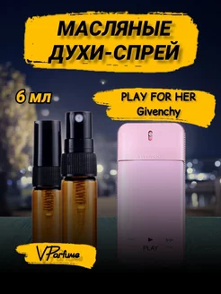 givenchy духи масляные Play For Her (6 мл)