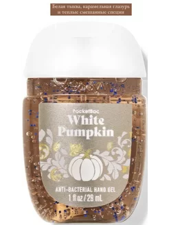 Антисептик санитайзер Bath&Body Works 29 мл White Pumpkin