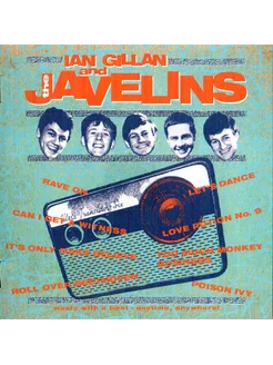 Audio CD - Ian Gillan & The Javelins. Raving With Ian Gil