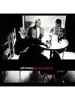 Audio CD - Jeff Healey. The Very Best Of