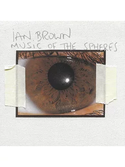 Audio CD - Ian Brown. Music Of The Spheres