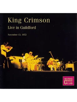 Audio CD - King Crimson. Live In Guildford (November 13