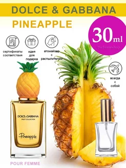 Dolce Gabbana Fruit Pineapple Дольче Габбана Ананас 30 мл