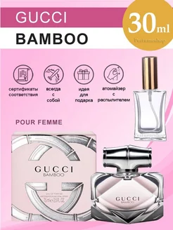 Gucci Bamboo Гуччи Бамбук Гуччи Бамбоо 30 мл