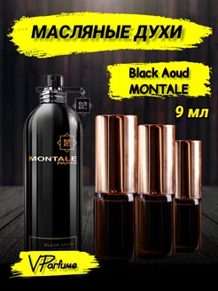 Масляные духи Montale Black Aoud (9 мл)