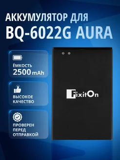 Аккумулятор для BQ-6022G AURA FixitOn