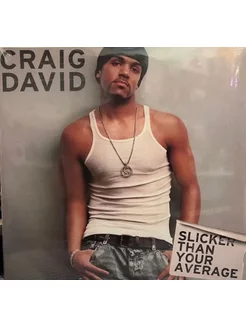 Craig David - Slicker Than Your Average Новая виниловая пл