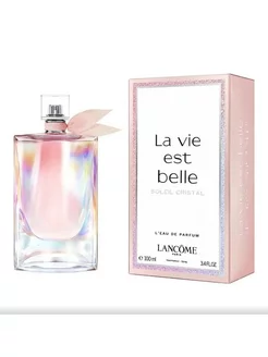 Духи LANCOME LA VIE EST BELLE SOLEIL CRISTAL 100мл