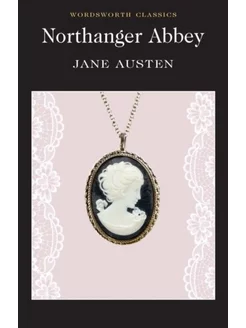 Austen J. Northanger Abbey