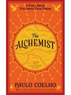 The Alchemist. Paulo Coelho