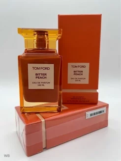 Tom Ford Bitter Peach 100мл