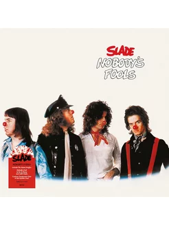 Slade. Nobodys Fools (Transparent Clear Red Splatter) (LP)