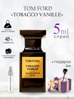 Tom Ford Tobacco Vanille Духи Том Форд Табако Ваниль