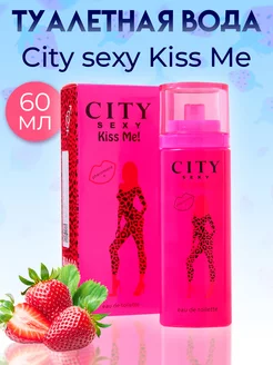 Туалетная вода City Sexy Kiss Me 60 мл