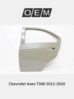 Дверь задняя левая Chevrolet Aveo 2012-2020 95330582