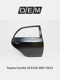 Дверь задняя правая Toyota Corolla 2007-2013 6700312A20