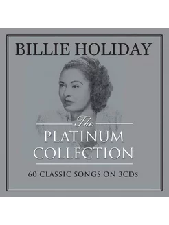 Billie Holiday Platinum Collection 60 Classic Songs (3CD)