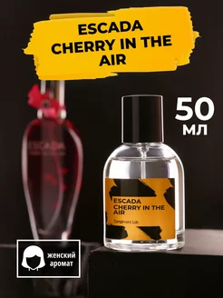 Духи и туалетная вода Cherry in the Air 50мл